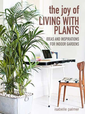 The Joy of Living with Plants - ebook